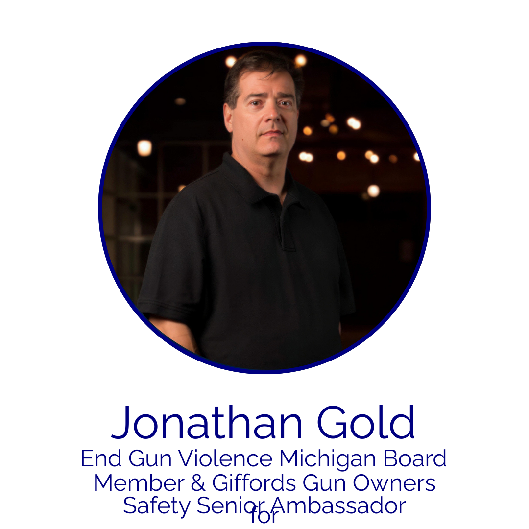 Image of Jonathan Gold.  End Gun Violence Michigan Board Member &amp; Giffords Gun Owners for Safety Senior Ambassador.